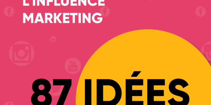 87 idées de campagnes d'influence