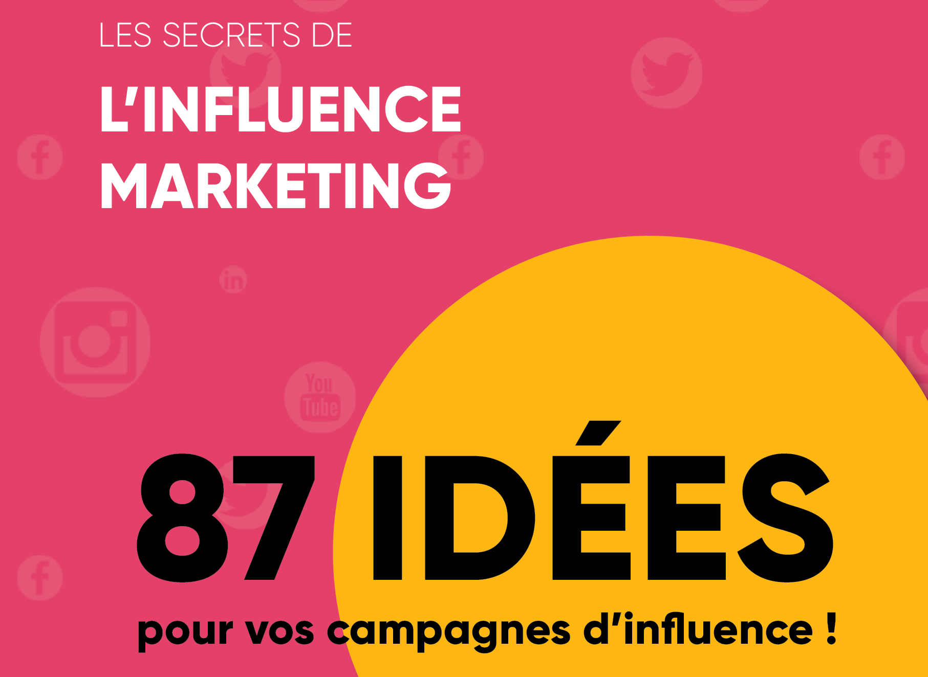 87 idées de campagnes d'influence