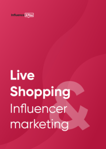 Guide Live Shopping and Influencer Marketing
