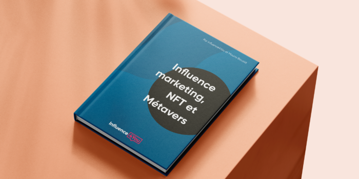 Livre Influence Marketing, NFT et Métavers